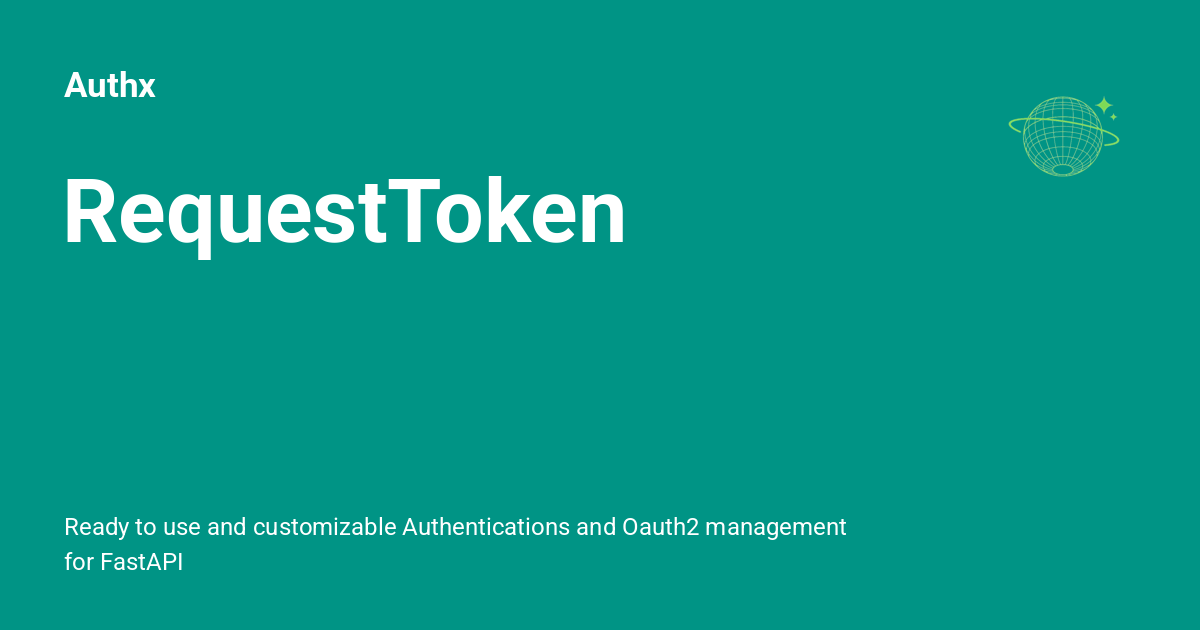 RequestToken - Authx