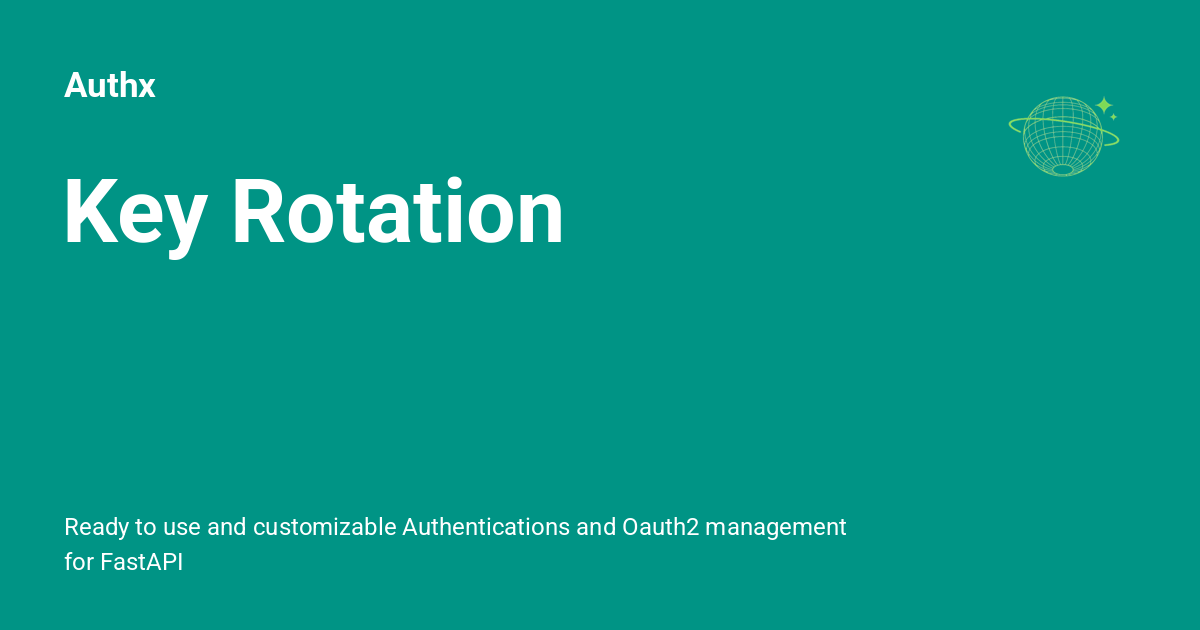 Key Rotation - Authx